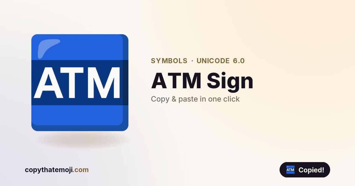 🏧 ATM Sign Emoji (U+1F3E7) — Meaning & Copy