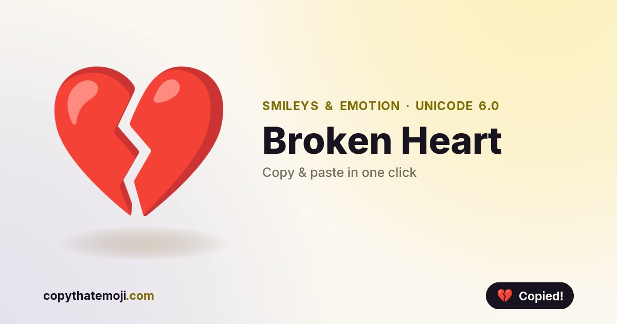 π broken heart emoji: meaning & usage Images High... π Broken Heart Emoji (U+1F494) β Meaning & Copy