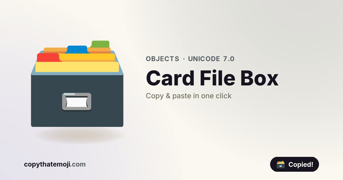 🗃️ Card File Box Emoji (U+1F5C3) — Meaning & Copy