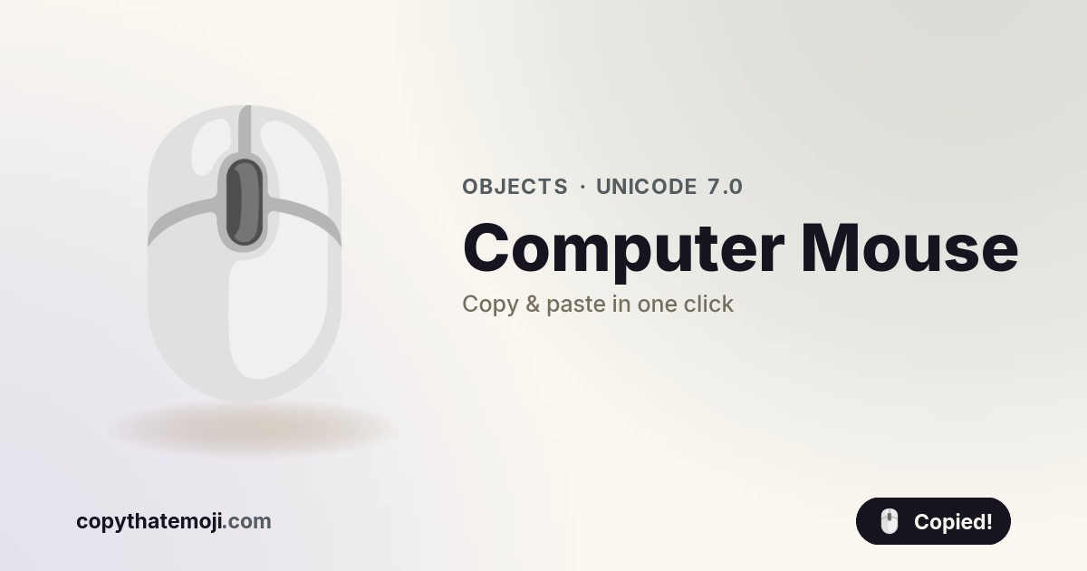 🖱️ Computer Mouse Emoji (U+1F5B1) — Meaning & Copy