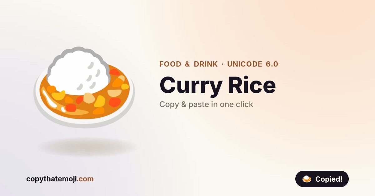 π Curry Rice Emoji (U+1F35B) β Meaning & Copy