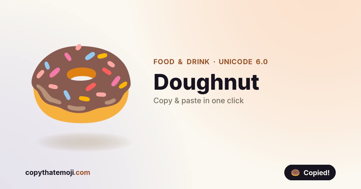 ๐ฉ Doughnut Emoji (U+1F369) โ Meaning & Copy