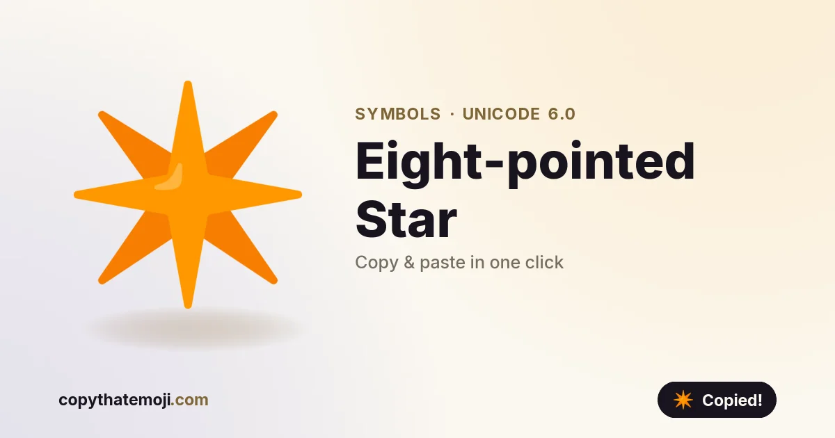 ️ Eight-pointed Star Emoji (U+2734) — Meaning & Copy