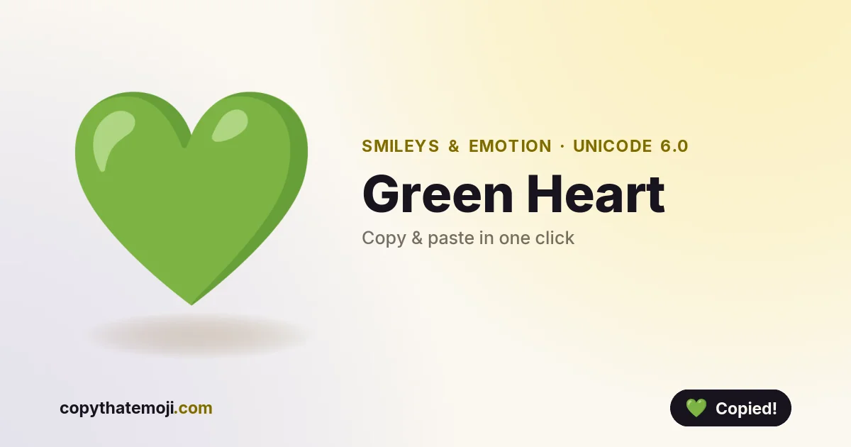 ๐ Green Heart Emoji (U+1F49A) โ Meaning & Copy
