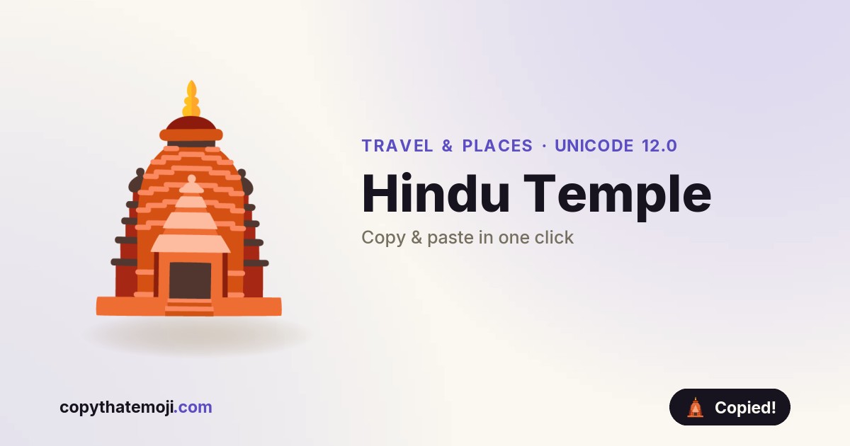 🛕 Hindu Temple Emoji (U+1F6D5) — Meaning & Copy