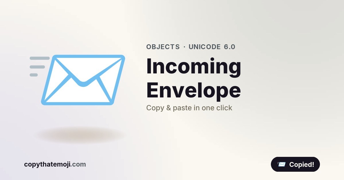 📨 Incoming Envelope Emoji (U+1F4E8) — Meaning & Copy