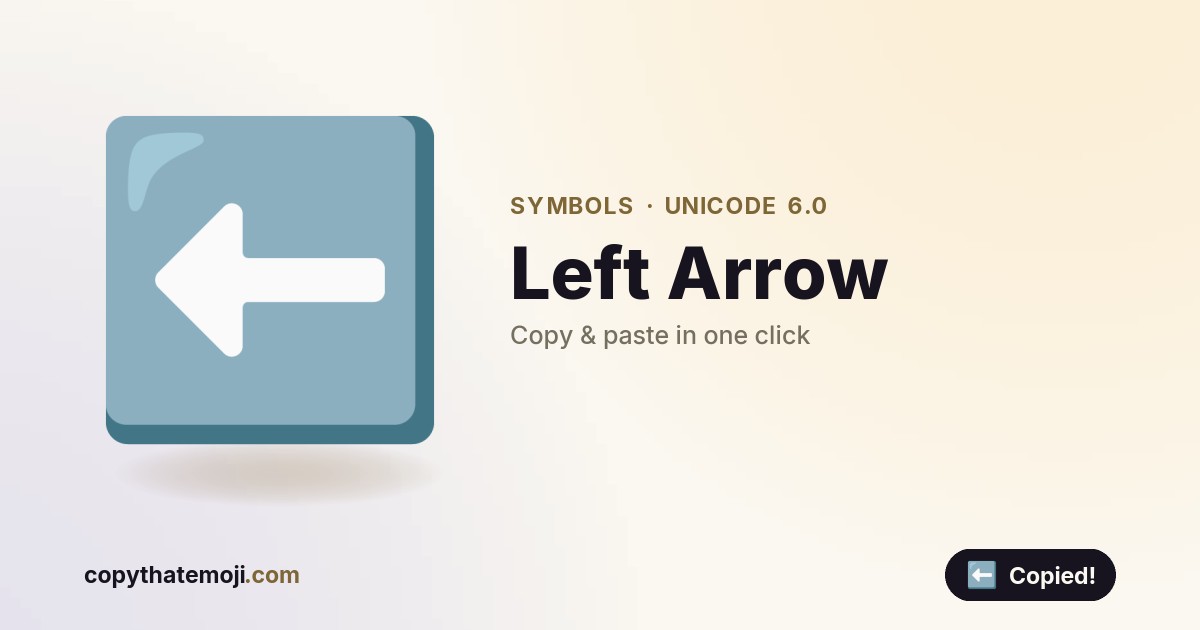 ⬅️ Left Arrow Emoji (U+2B05) — Meaning & Copy