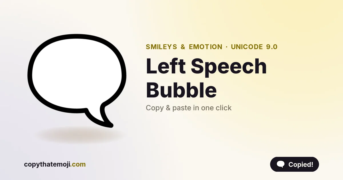 π¨οΈ Left Speech Bubble Emoji (U+1F5E8) β Meaning & Copy