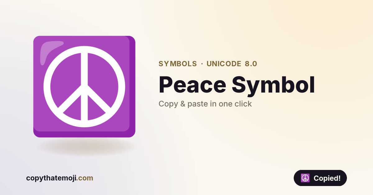 ☮️ Peace Symbol Emoji U262e — Meaning And Copy 