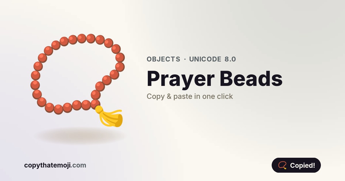 πΏ Prayer Beads Emoji (U+1F4FF) β Meaning & Copy