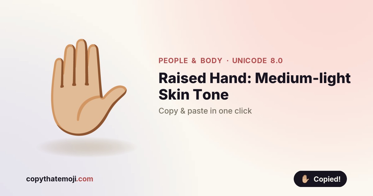 🏼 Raised Hand Medium Light Skin Tone Emoji U270b — Meaning And Copy 