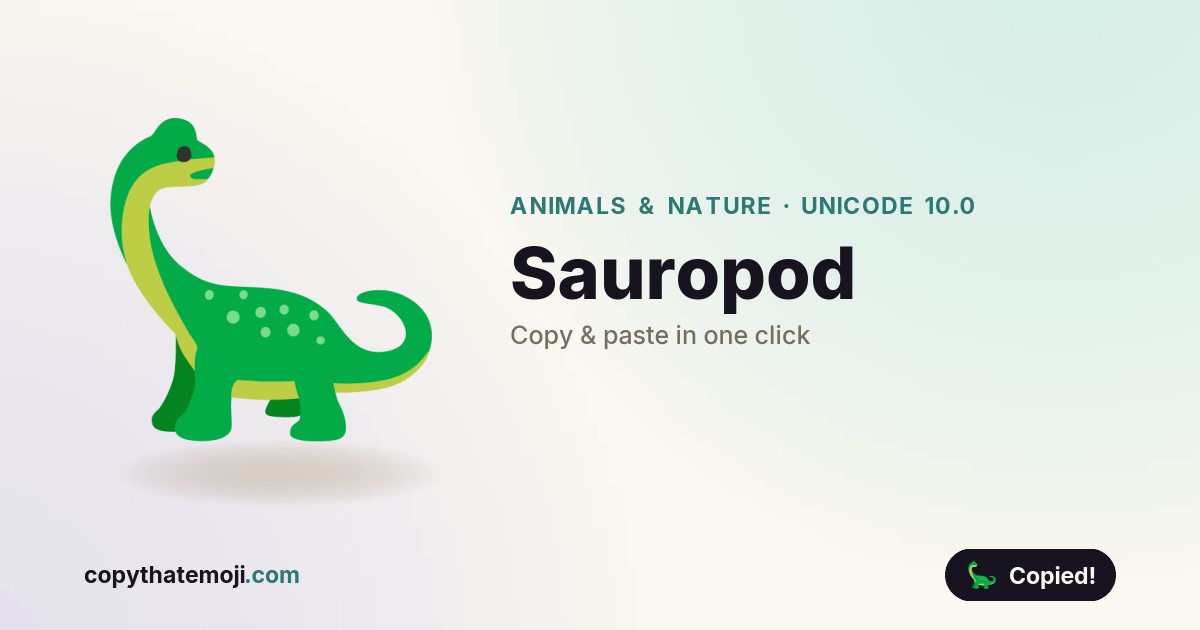 🦕 Sauropod Emoji (U+1F995) — Meaning & Copy