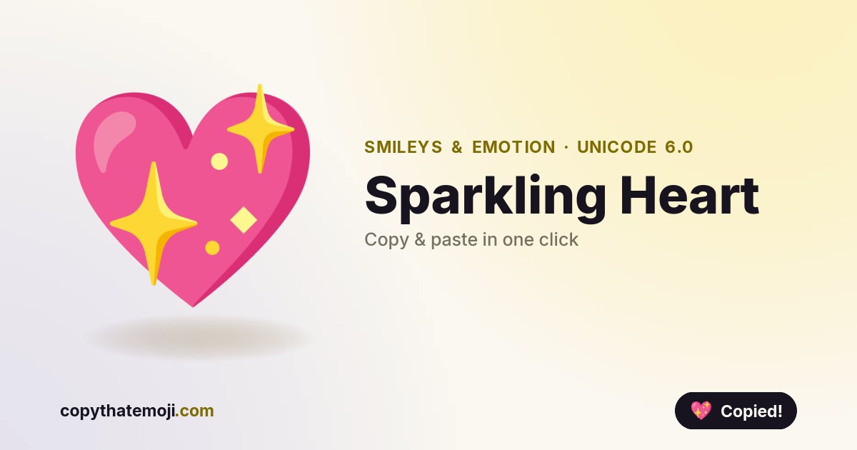 π Sparkling Heart Emoji (U+1F496) β Meaning & Copy