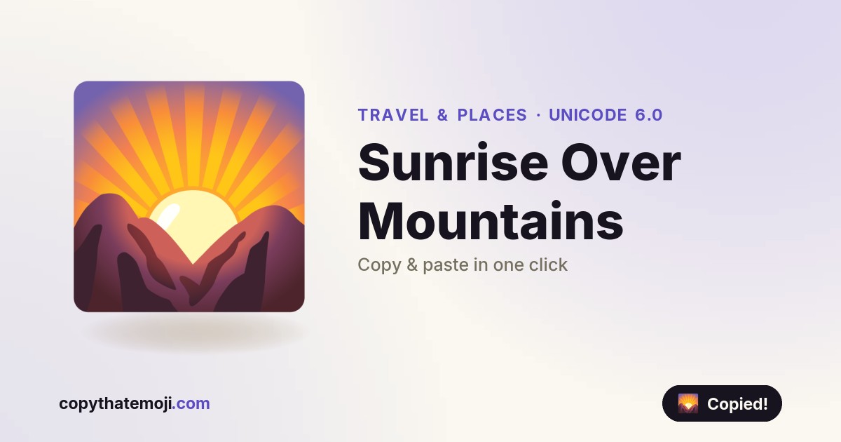 π Sunrise Over Mountains Emoji (U+1F304) β Meaning & Copy