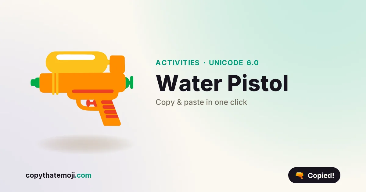 ๐ซ Water Pistol Emoji (U+1F52B) โ Meaning & Copy